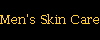 Men's Skin Care